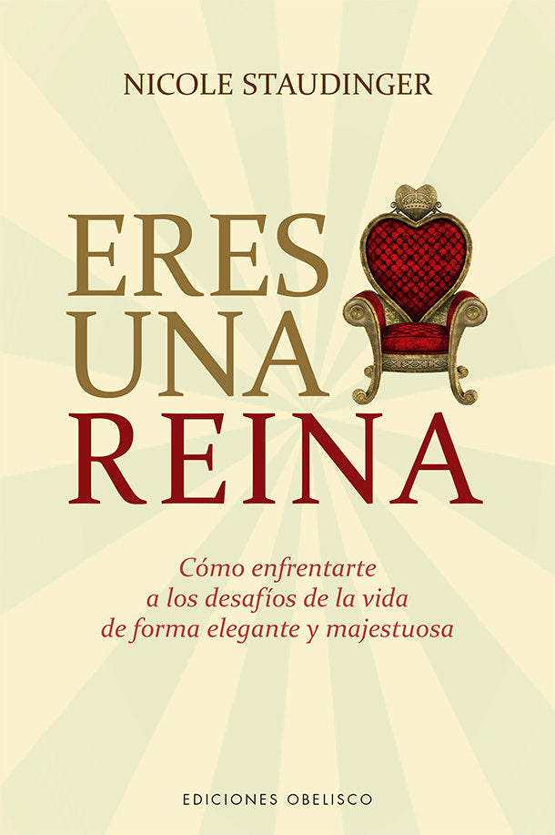 Eres una reina, de Staudinger, Nicole | portada del libro