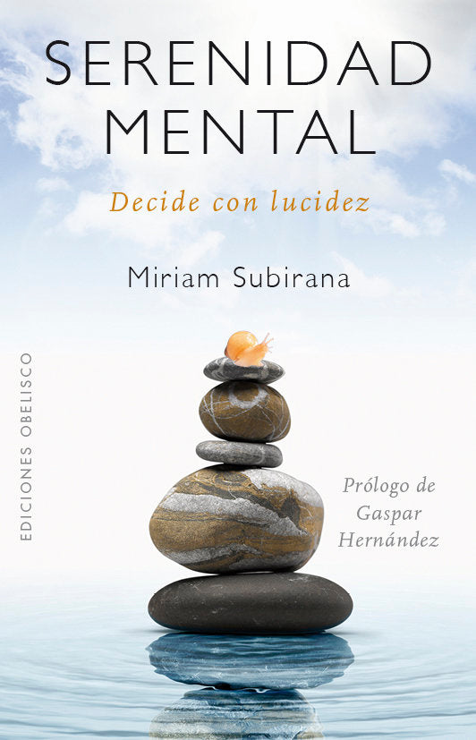 Serenidad mental (N.E), de Subirana Vilanova, Miriam | portada del libro
