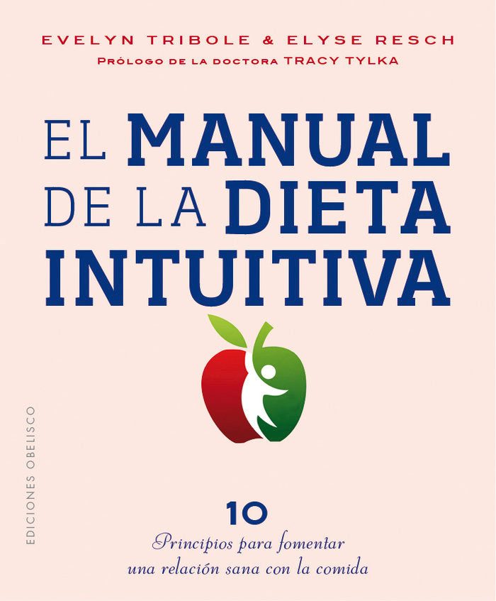 MANUAL DE LA DIETA INTUITIVA, EL, de Tribole | portada del libro