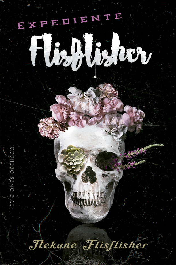 Expediente Flisflisher, de Flisflisher, Nekane | portada del libro
