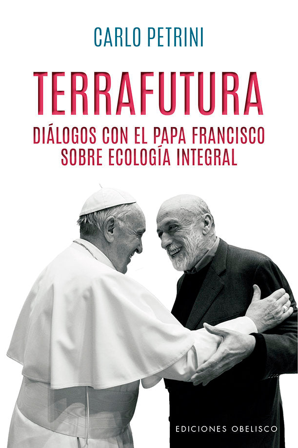 TERRAFUTURA, de PETRINI, CARLO | portada del libro