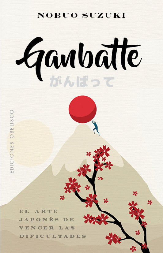 Ganbatte, de SUZUKI , NOBUO (PSEUDONIMO) | portada del libro
