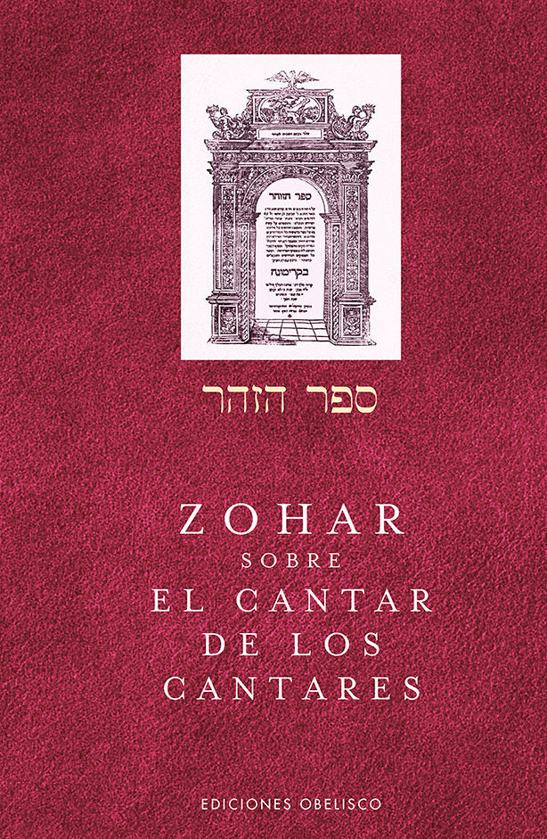Zohar sobre el cantar de los cantares, de BAR IOJAI,RABI SHIMON | portada del libro