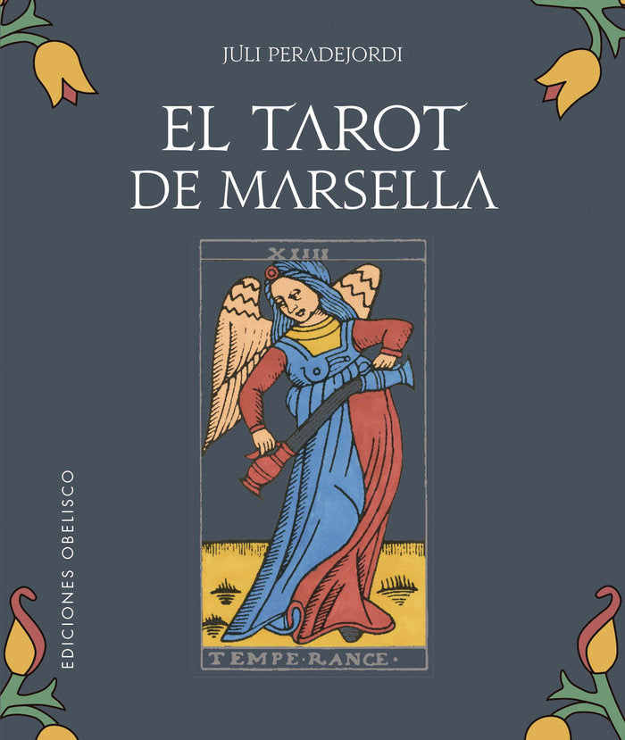 TAROT DE MARSELLA, de PERADEJORDI,JULI P | portada del libro