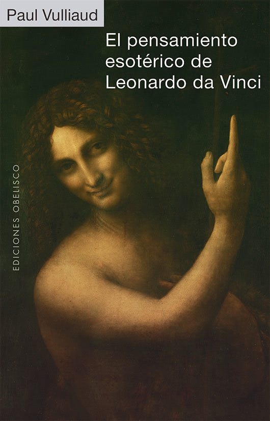 PENSAMIENTO ESOTERICO DE LEONARDO DA VINCI, EL, de VULLIAUD,PAUL | portada del libro