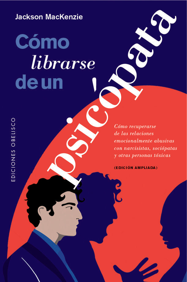 COMO LIBRARSE DE UN PSICOPATA, de MACKENZIE,JACKSON | portada del libro