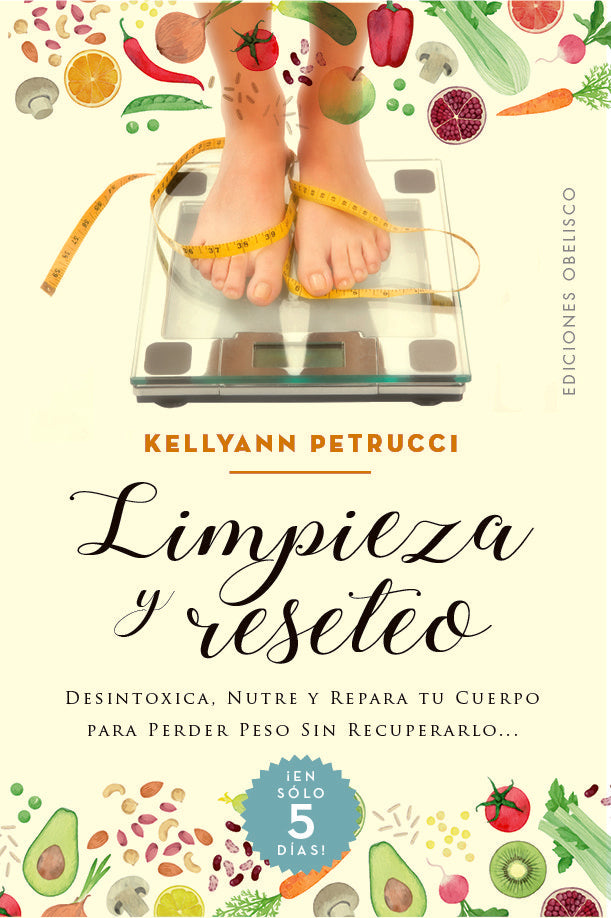 Limpieza y reseteo, de PETRUCCI,DRA. KELLYANN | portada del libro