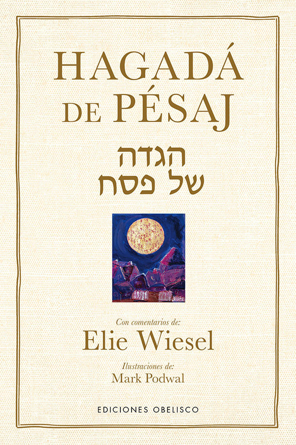 HAGADA DE PESAJ, de WIESEL,ELIE | portada del libro