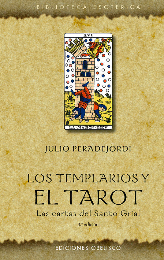 Los templarios y el tarot (N.E.), de PERADEJORDI SALAZAR, JULI | portada del libro