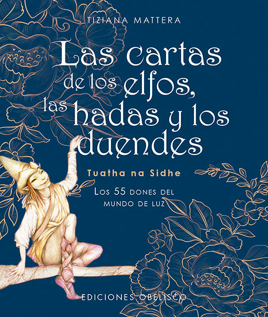 Las cartas de los elfos, las hadas y los duendes (N.E.), de MATTERA, TIZIANA | portada del libro