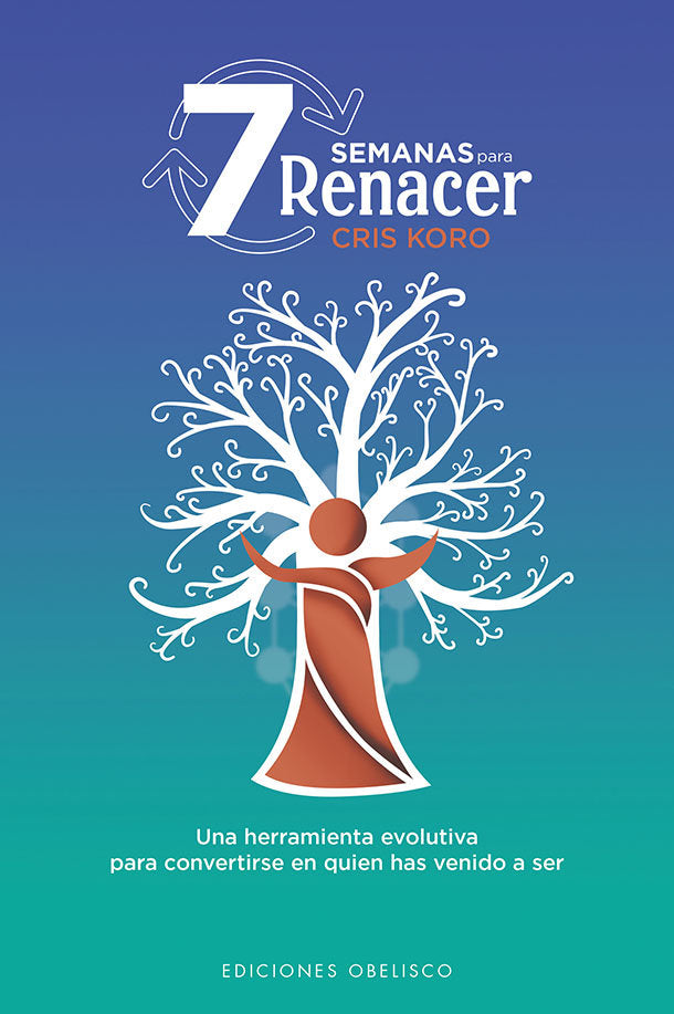 7 semanas para renacer, de GONZALEZ BLANCO, CRISTINA | portada del libro