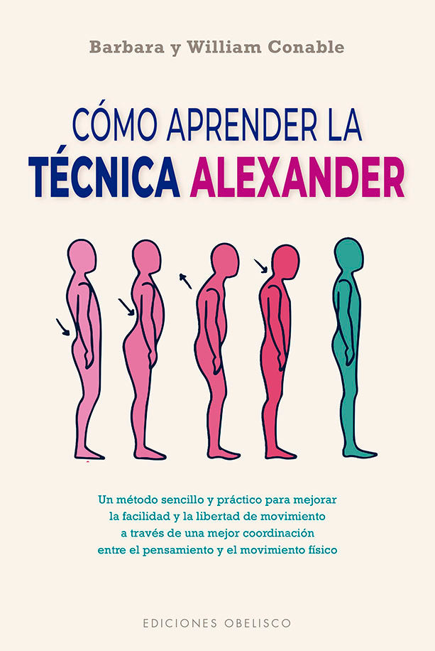 COMO APRENDER LA TECNICA ALEXANDER NE, de CONABLE, BARBARA | portada del libro