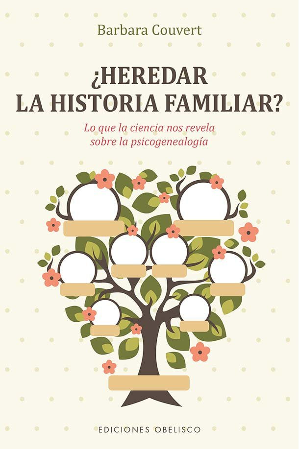 HEREDAR LA HISTORIA FAMILIAR, de COUVERT, BARBARA | portada del libro