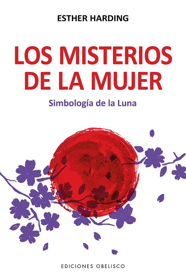 LOS MISTERIOS DE LA MUJER NE, de HARDING, ESTHER | portada del libro