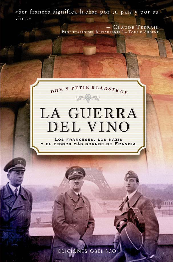 La guerra del vino (N.E.) (Bolsillo), de KLADSTRUP, DON | portada del libro