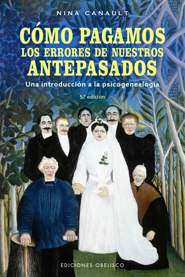 COMO PAGAMOS LOS ERRORES DE NUESTROS ANTEPASADOS (N.E.), de CANAULT, NINA | portada del libro