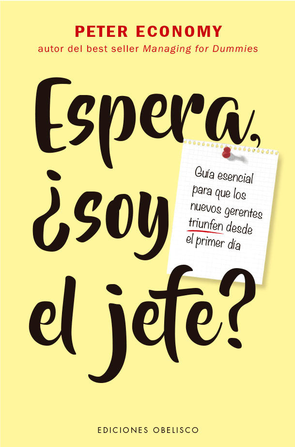 ESPERA, SOY EL JEFE, de ECONOMY, PETER | portada del libro