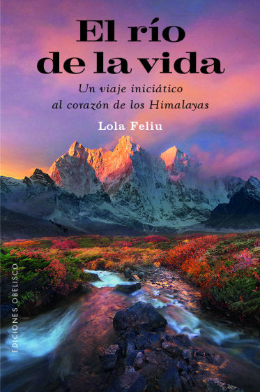 EL RIO DE LA VIDA, de FELIU RIUS, LOLA | portada del libro