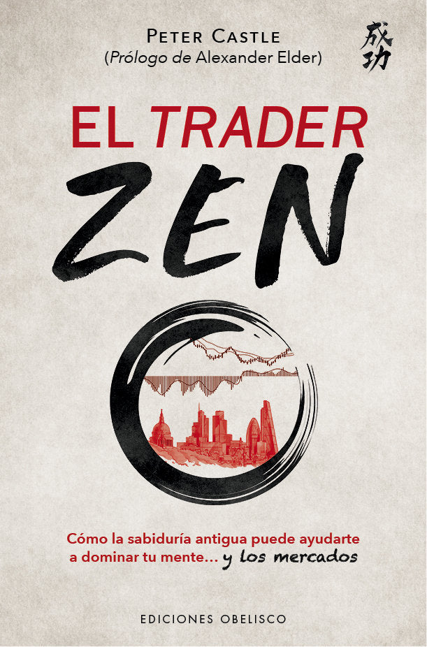 EL TRADER ZEN, de CASTLE, PETER | portada del libro