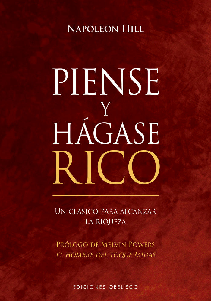 PIENSE Y HAGASE RICO (N.E.), de HILL, NAPOLEON | portada del libro