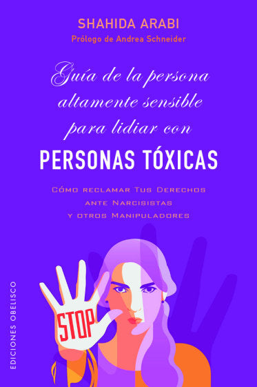 GUIA DE LA PERSONA ALTAMENTE SENSIBLE PARA LIDIAR CON PERSON, de ARABI,SHAHIDA | portada del libro
