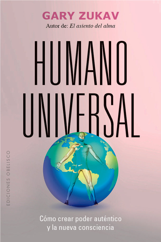 HUMANO UNIVERSAL, de ZUKAV, GARY | portada del libro