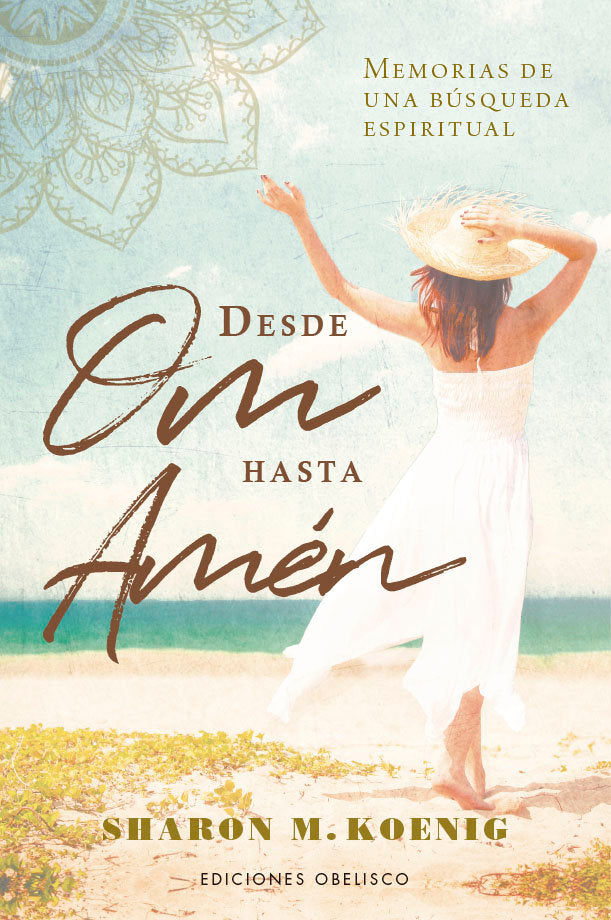 DESDE OM HASTA AMEN, de KOENIG, SHARON M. | portada del libro