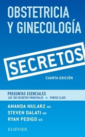 Obstetricia y Ginecología. Secretos (4ª ed.), de Mularz, Amanda | portada del libro