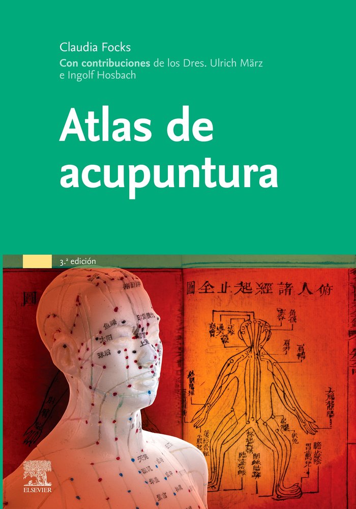 ATLAS DE ACUPUNTURA 3ªED, de FOCKS, C. | portada del libro