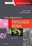 Atlas diagnóstico de patología renal + ExpertConsult (3ª ed.), de Fogo, Agnes B. | portada del libro