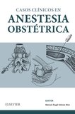 Casos Clínicos en anestesia obstétrica, de Gómez Ríos, Manuel | portada del libro