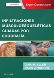 Infiltraciones musculoesqueléticas guiadas por ecografía, de Allen, Gina M. | portada del libro
