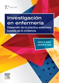 Investigación en enfermería (7ª ed.), de Grove, Susan K. | portada del libro