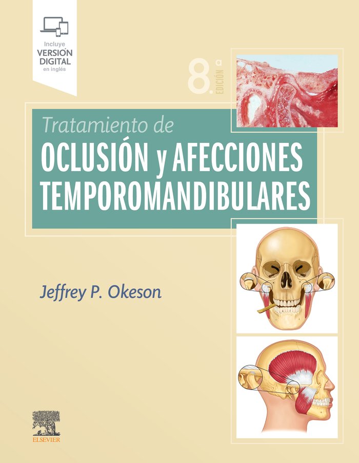 Tratamiento de oclusión y afecciones temporomandibulares (8ª ed.), de Okeson, Jeffrey P. | portada del libro
