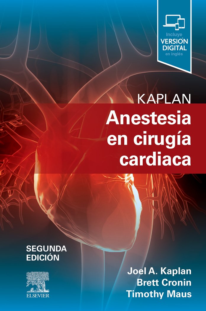 Kaplan. Anestesia en cirugía cardiaca (2ª ed.), de Kaplan, Joel A. | portada del libro