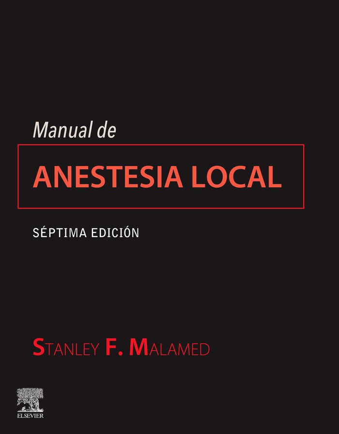 Manual de anestesia local (7ª ed.), de Malamed, Stanley | portada del libro