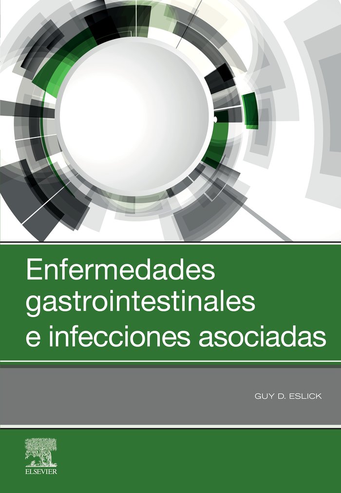 Enfermedades gastrointestinales e infecciones asociadas, de Eslick, Guy D. | portada del libro