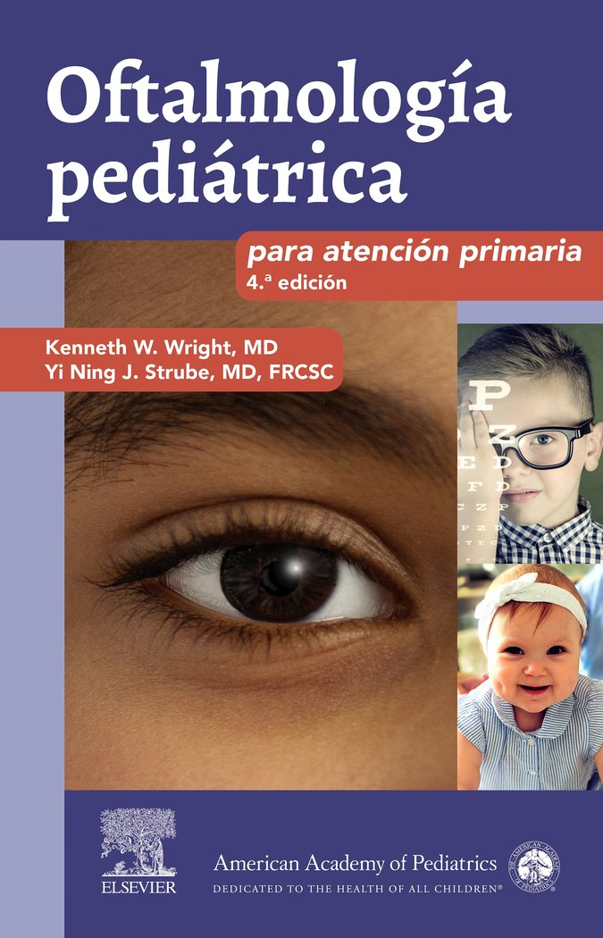 Oftalmología pediátrica para atención primaria (4ª ed.), de Wright, Keneth W. | portada del libro