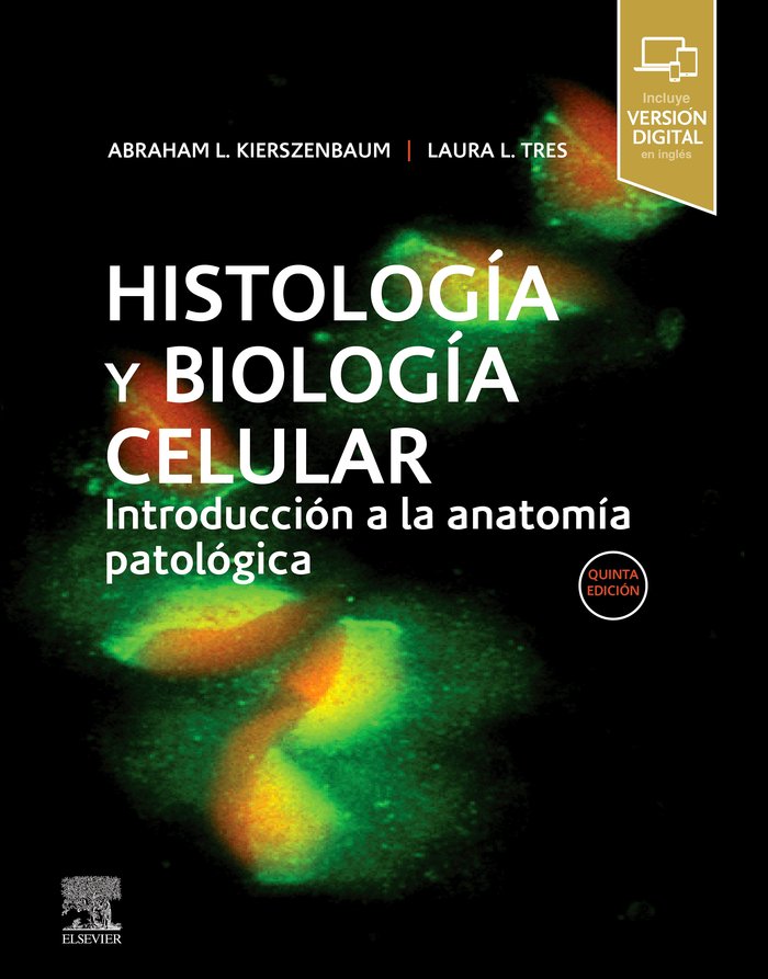 Histología y biología celular (5ª ed.), de Kierszenbaum, Abraham L. | portada del libro