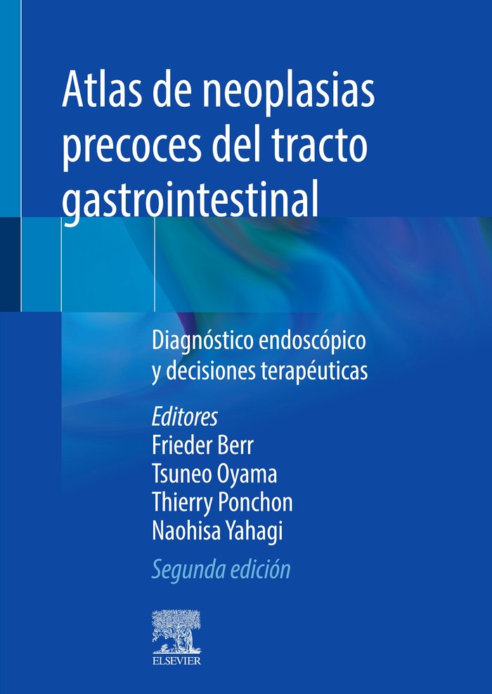 Atlas de neoplasias precoces del tracto gastrointestinal (2ª ed.), de Berr, Frieder | portada del libro