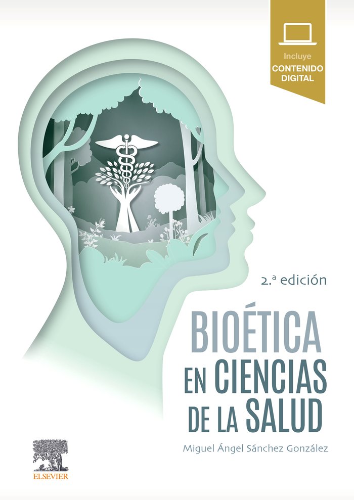 Bioética en Ciencias de la Salud (2ª ed.), de Sánchez González, Miguel Ángel | portada del libro