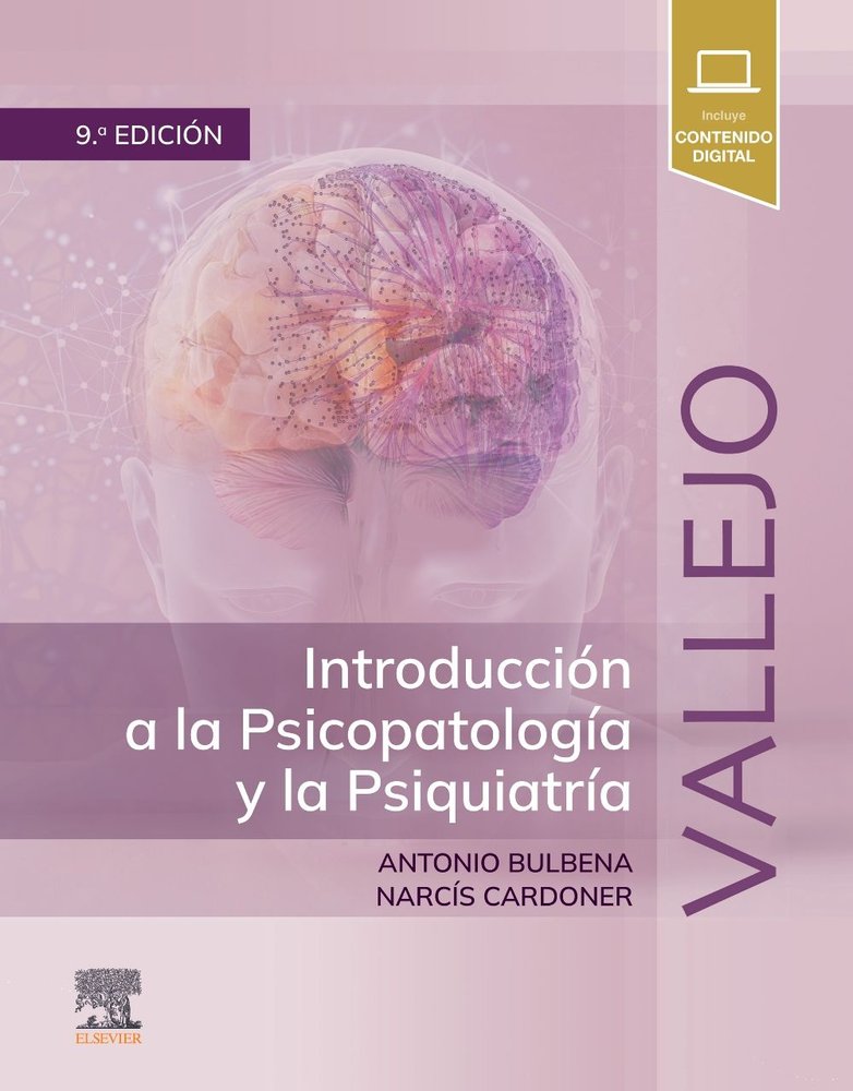 VALLEJO INTRODUCCION A PSICOPATOLOGIA Y PSIQUIATRIA 9ª ED, de BULBENA | portada del libro