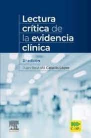 LECTURA CRITICA DE LA EVIDENCIA CLINICA (2ª ED.), de CABELLO LOPEZ, J.B. | portada del libro
