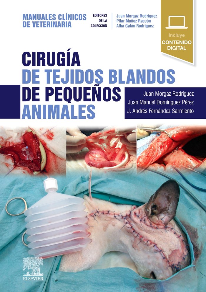 CIRUGIA DE TEJIDOS BLANDOS DE PEQUEÑOS ANIMALES:MANUALES, de MORGAZ, J | portada del libro