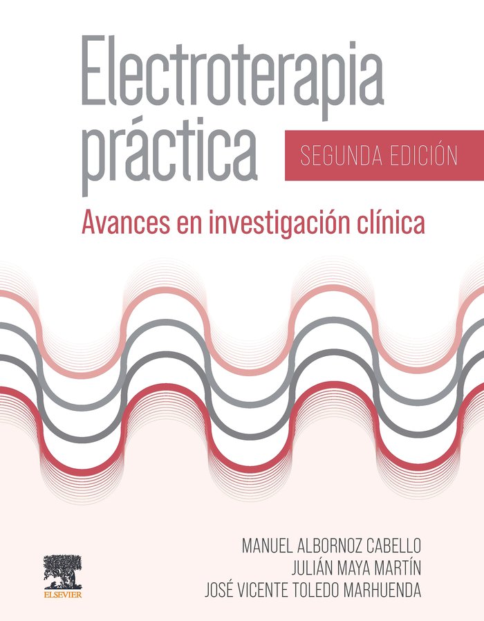 ELECTROTERAPIA PRACTICA 2ª ED, de ALBORNOZ CABELLO, MANUEL | portada del libro