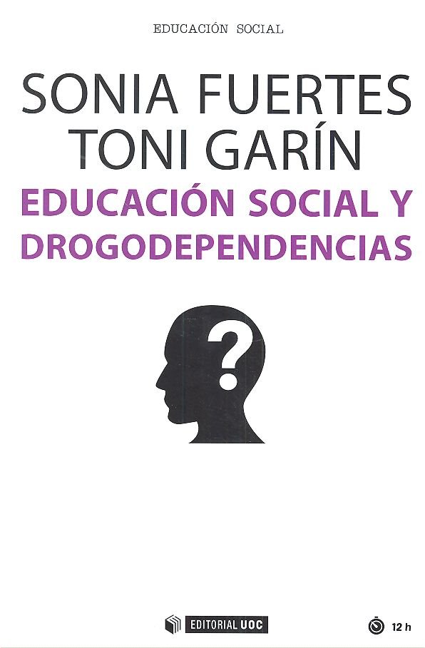 Educación social y drogodependencias, de Fuertes Ledesma, Sonia | portada del libro