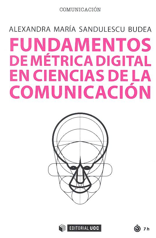 Fundamentos de métrica digital en Ciencias de la Comunicación, de Sandulescu Budea, Alexandra María | portada del libro