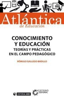 Conocimiento y educación, de Gallego-Badillo, Rómulo | portada del libro