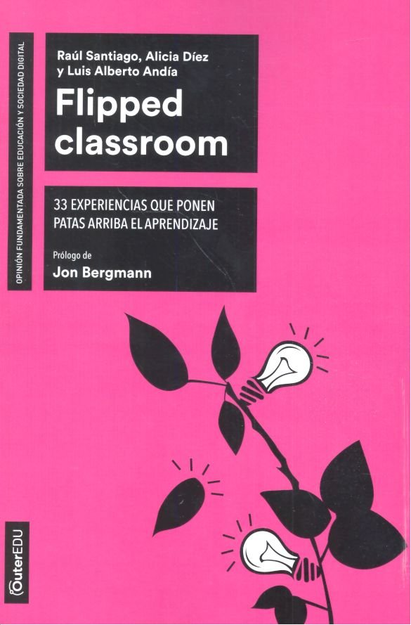 Flipped Classroom, de Santiago, Raúl | portada del libro