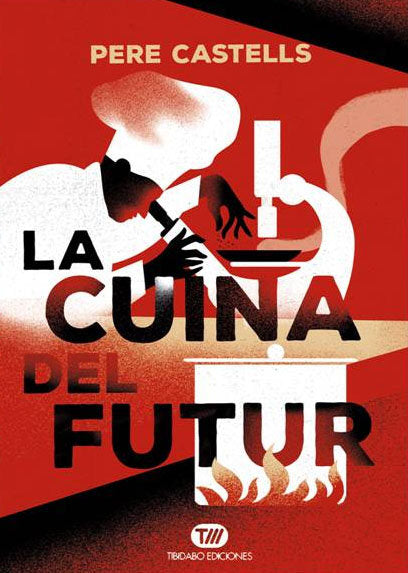 La cuina del futur, de Castells | portada del libro